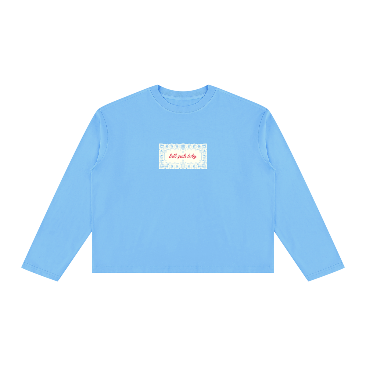 Hell Yeah Long Sleeve Boxy Tee