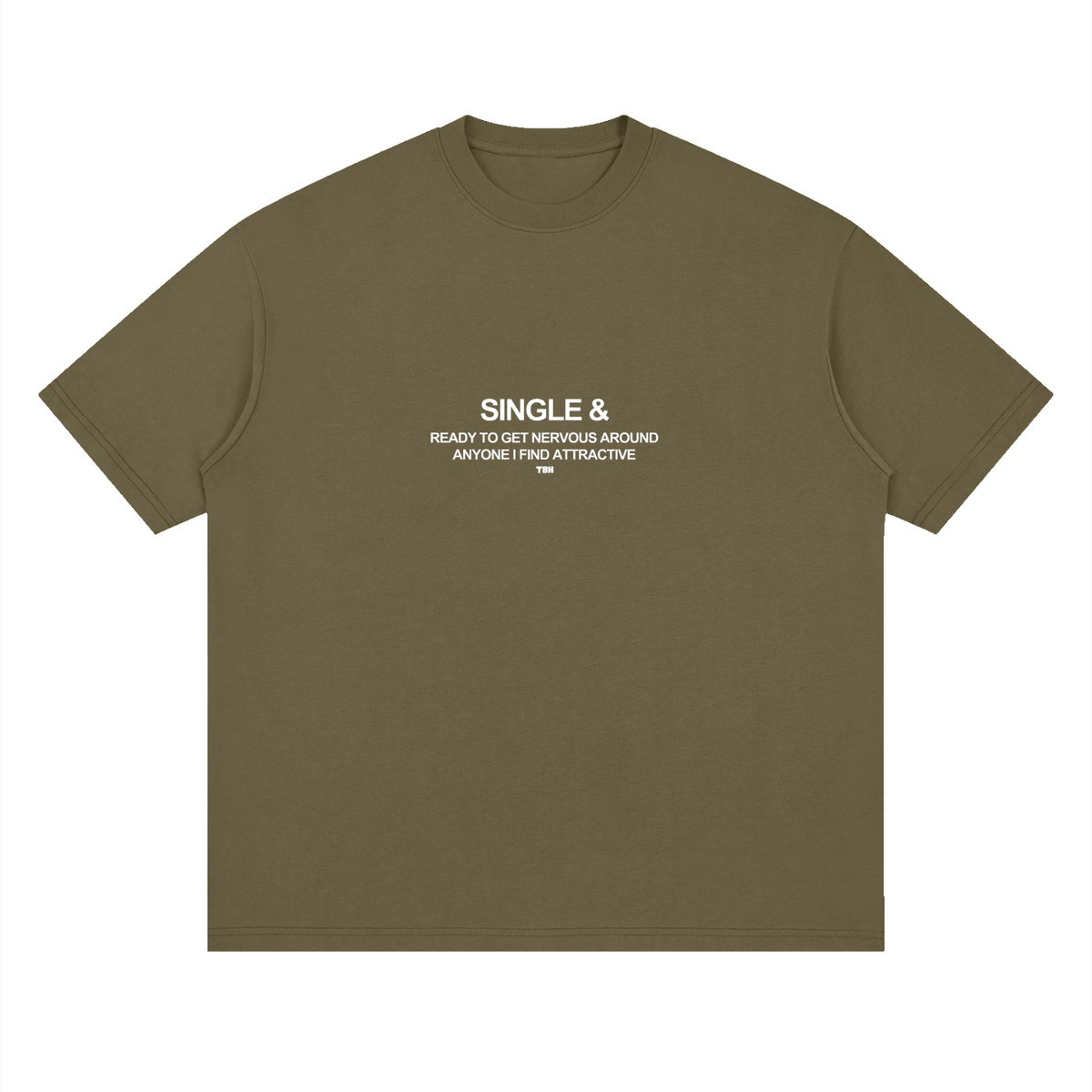 Single & Not Ready to Mingle Loose Cotton Tee